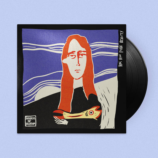 Francis of Delirium 'Run, Run Pure Beauty' LP